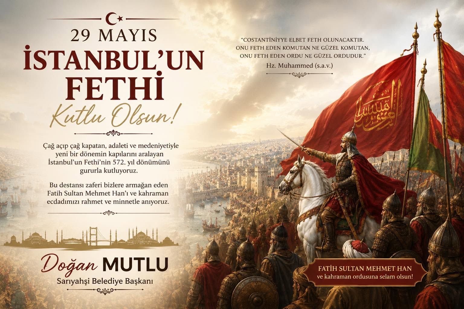 29 Mayıs İstanbul'un Fethi Kutlu Olsun